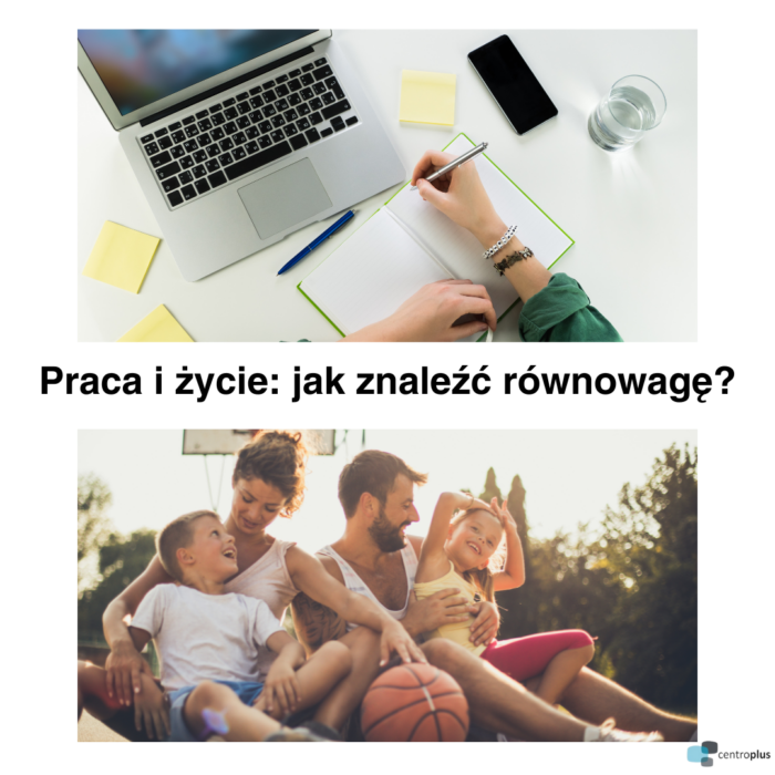 Balans praca i życie