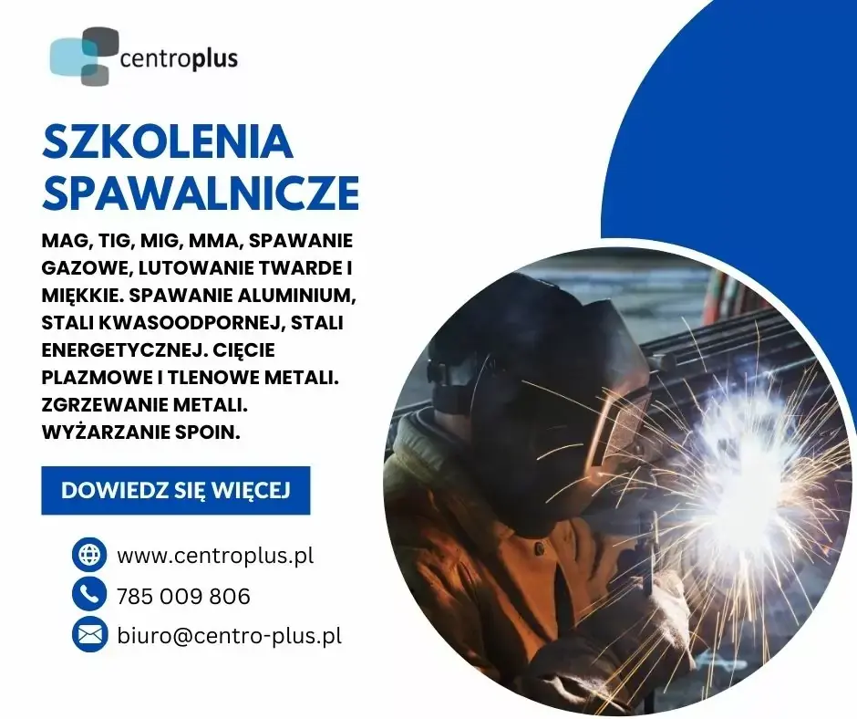 Kursy i szkolenia spawalnicze w CENTRO PLUS Włocławek Płock Toruń