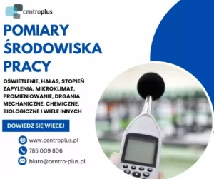 Badania i pomiary czynników szkodliwych środowiska pracy