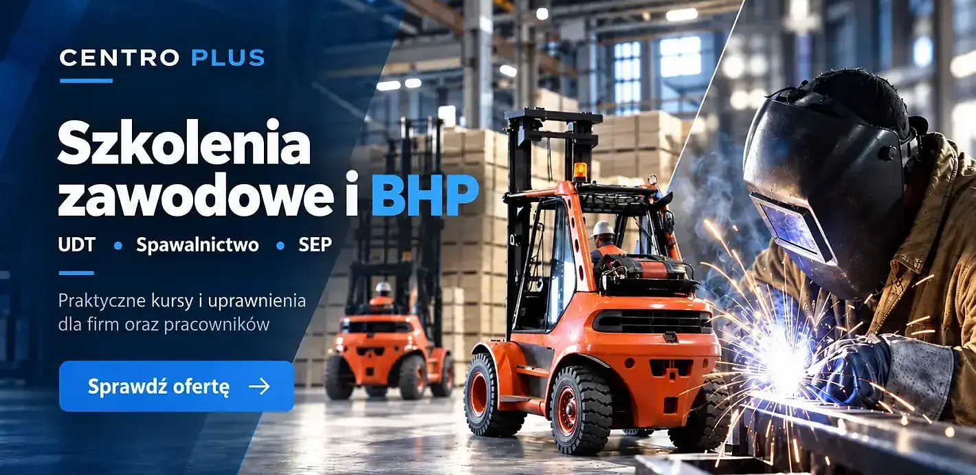 Centro Plus - szkolenia zawodowe i BHP Włocławek Płock Toruń